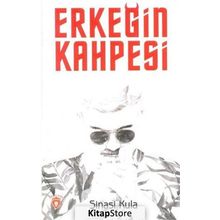 Erkeğin Kahpesi - Şinasi Kula