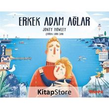 Erkek Adam Ağlar - Jonty Howley