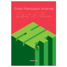 Erkek Psikolojisini Anlamak - Robert A. Johnson