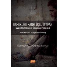 Erkekliğe Karşı Üçlü İttifak Nobel Bilimsel Eserler