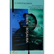 Erken Boşalma François de Carufel