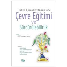 Erken Çocukluk Döneminde Çevre Eğitimi ve Sürdürülebilirlik - Deniz Kahriman Pamuk
