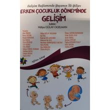 Erken Çocukluk Döneminde Gelişim - Kolektif