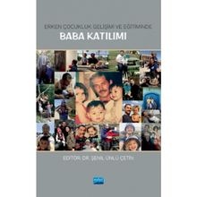 Erken Çocukluk Gelişimi ve Eğitiminde Baba Katılımı - Kollektif