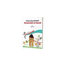 Erken Çocuklukta Yaratıcılık ve Sanat Eğiten Kitap Yayınları