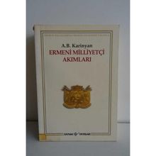 Ermeni Milliyetçi Akımları - A. B. Karinyan