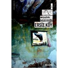 Ersiz Köy - Nasim Marashi