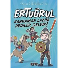 Ertuğrul Kahraman Lazım Dediler Geldik - Kolektif
