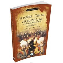 Ertuğrul - Osman ve Orhan Gazi - Padişahlar Serisi - Ahmet Seyrek