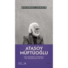 Ertuğrul Zengin - Atasoy Müftüoğlu Muvahhidden Evrensele