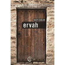 Ervah - Naciye Bağlan