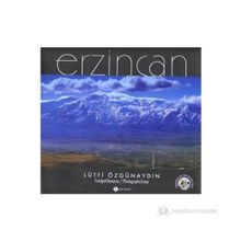 ERZINCAN - LÜTFİ ÖZGÜNAYDIN