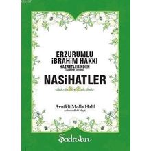 ERZURUMLU İBRAHIM HAKKI HAZRETLERINDEN NASIHATLER - GENEL