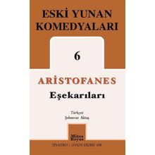 Eşekarıları Eski Yunan Komedyaları 6 - Mitos Boyut Yayınları