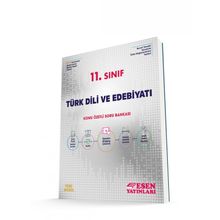 Esen 11. Sınıf 2023 Türk Dili ve Edebiyatı Konu Özetli Soru Bankası