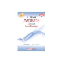 Esen 6. Sınıf Matematik Üçrenk Soru Bankası - Figen Gök Akay Songül Bozyel