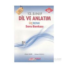 Esen Yayınları - 12. Sınıf Dil ve Anlatım Üçrenk Soru Bankası