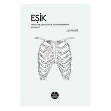 Eşik - Elif Aksüt - Elpis Yayınları