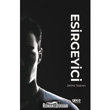 Esirgeyici - Zeliha Tezeren