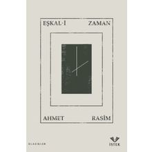 Eşkal-i Zaman - Ahmet Rasim