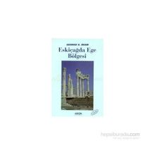 ESKI ÇAĞ`DA EGE BÖLGESİ - GEORGE E. BEAN