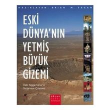 Eski Dünya'nın 70 Büyük Gizemi - Brian M. Fagan