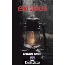 Eski Günler - Ergün Şahin