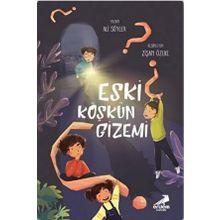 Eski Köşkün Gizemi / Ali Söyler / Erdem Çocuk