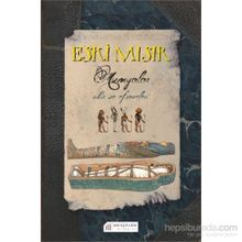 Eski Mısır - Mumyalar – Sihir Ve Efsaneleri - Jim Pipe
