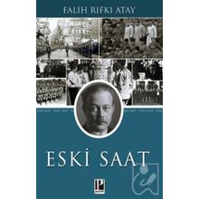 Eski Saat-Falih Rıfkı Atay-Pozitif Yayınları