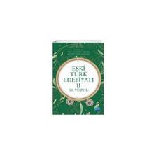 Eski Türk Edebiyatı II 16. Yüzyıl - Nobel Yayınevi