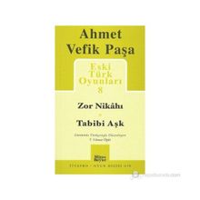 Eski Türk Oyunları 8 - Ahmet Vefik Paşa