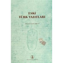 ESKI TÜRK YAZITLARI - HÜSEYİN NAMIK ORKUN
