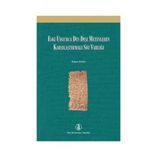 Eski Uygurca Din Dışı Metinlerin Karşılaştırmalı Söz Varlığı - Özlem Ayazlı