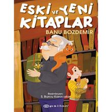 Eski ve Yeni Kitaplar - Epsilon Yayınları