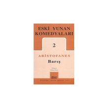 ESKI YUNAN KOMEDYALARI-2 BARIŞ - GENEL