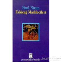 Eskiçağ Maddecileri - Paul Nizan
