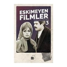 Eskimeyen Filmler-3 - Küre Yayınları