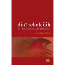 Eskiyeni Yayınları Dini Tekelcilik