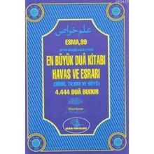 ESMA 99 EN BÜYÜK DUA KİTABI (CILTLI) HAVAS VE ESRARI (SIHIR,TILSIM,BÜYÜ) - MUSTAFA VARLI