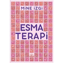 ESMA TERAPI EL-ESMÂUL-HÜSNÂ İLE MADDI/ MANEVI GELIŞIM - ALI KEMAL KASTAN