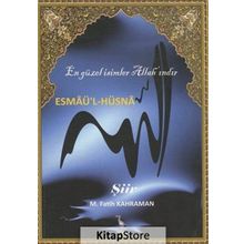 Esmaü'l-Hüsna En Güzel İsimler Allah'ındır - Mehmet Fatih Kahraman