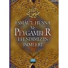 ESMAÜL HÜSNA VE PEYGAMBER EFENDIMIZIN İSİMLERİ ( CEP BOY ) - HAMZA TATLI