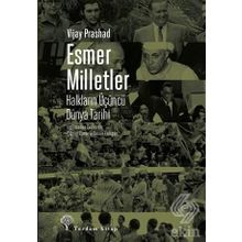 Esmer Milletler - Vijay Prashad