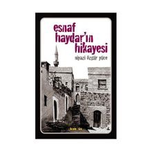ESNAF HAYDAR'IN HIKAYESI - NIYAZI ÖZGÜR YÜCE