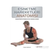 Esnetme Hareketleri Anatomisi - Craig Ramsay