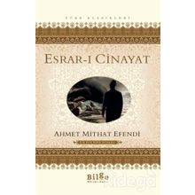 ESRAR-I CINAYAT - AHMET MITHAT EFENDI (ISBN:9789759980054)