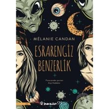 Esrarengiz Benzerlik - Melanie Candan