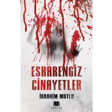 Esrarengiz Cinayetler - İbrahim Mutlu