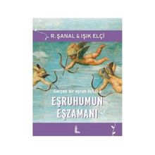 EŞRUHUMUN EŞZAMANI (SINEMA FILMI) - IŞIK ELÇI;R. ŞANAL